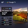FPD 32 Inch Smart TV Google TV HD 720P with Google Play And Chromecast Built In, HDR 10, Audio, Voice Remote, Stream Live TV (Palette Series, US32GFS, 2025 Model)